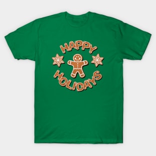 Gingerbread Happy Holidays T-Shirt